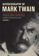 Image for AUTOBIOGRAPHY OF MARK TWAIN, Volume I AUTOBIOGRAPHY OF MARK TWAIN, Volume I