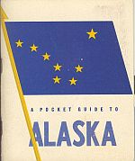 A POCKET GUIDE TO ALASKA