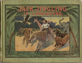 Image for JACK JINGLING IN JUNGLELAND JACK JINGLING IN JUNGLELAND
