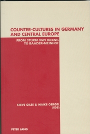 Image for Counter-cultures In Germany And Central Europe: From Sturm Und Drang To Baader-meinhof Counter-cultures In Germany And Central Europe: From Sturm Und Drang To Baader-meinhof