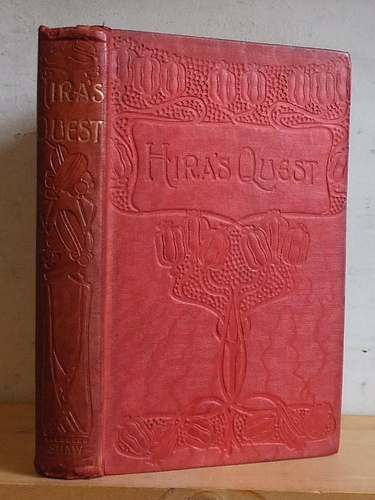 Image for Hira's Quest. A Story of Indian Life (1901) Hira's Quest. A Story of Indian Life (1901)