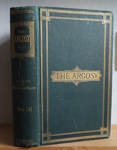 Image for The Argosy Volume, XXXVI (36), July - December 1883 The Argosy Volume, XXXVI (36), July - December 1883