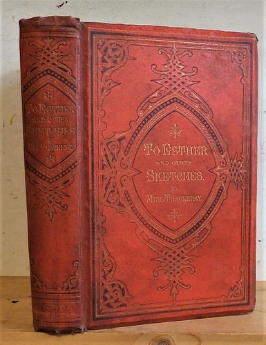 To Esther and Other Sketches (1869)