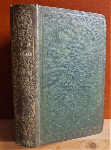 Image for The Clockmaker; or, The Sayings and Doings of Sam Slick of Slickville (1837 - 40) The Clockmaker; or, The Sayings and Doings of Sam Slick of Slickville (1837 - 40)