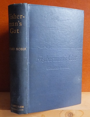 Image for Fisherman's Gat A Story of the Thames Estuary (1906) Fisherman's Gat A Story of the Thames Estuary (1906)