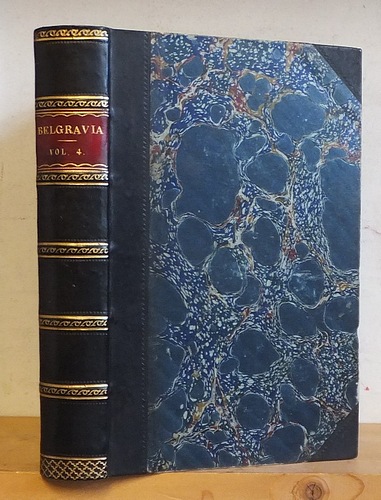 Image for Belgravia. A London Magazine, Volume 24 (XXIV) First Series, Volume 4 (IV) Third Series, July - October 1874 Belgravia. A London Magazine, Volume 24 (XXIV) First Series, Volume 4 (IV) Third Series, July - October 1874