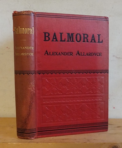 Image for Balmoral. A Romance of the Queen's Country (1893) Balmoral. A Romance of the Queen's Country (1893)