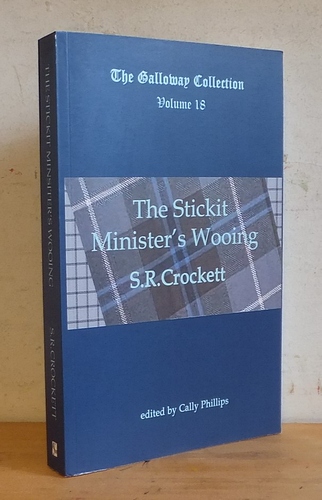 Image for The Stickit Minister's Wooing The Stickit Minister's Wooing