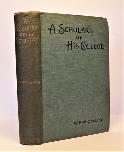 Image for A Scholar of His College (1900) A Scholar of His College (1900)