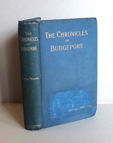 Image for The Chronicles of Budgepore or Sketches of Life in Upper India (1870) The Chronicles of Budgepore or Sketches of Life in Upper India (1870)