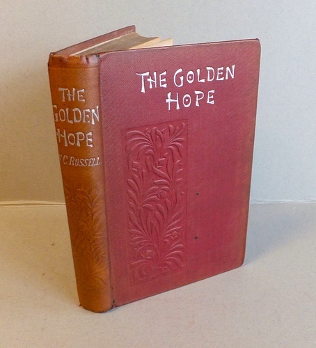 Image for The Golden Hope A Romance of the Deep (1887) The Golden Hope A Romance of the Deep (1887)