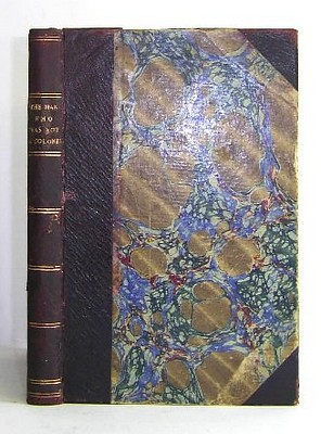 Image for The Man Who Was Not a Colonel by A High Private (1877) The Man Who Was Not a Colonel by A High Private (1877)