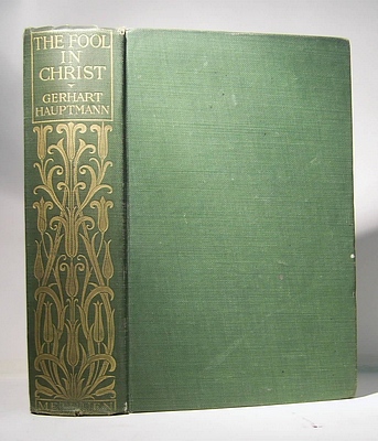 The Fool in Christ Emanuel Quint (Original German title: Der Narr in Christo Emanuel Quint, 1910)