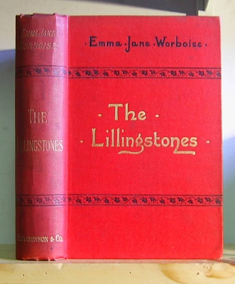 Image for The Lillingstones of Lillingstone or, The Secret of Strength (1864) The Lillingstones of Lillingstone or, The Secret of Strength (1864)