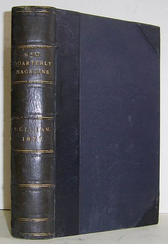Image for The New Quarterly Magazine, Volume VII (7), October 1876 to January 1877. Contains The House on the Beach The New Quarterly Magazine, Volume VII (7), October 1876 to January 1877. Contains The House on the Beach