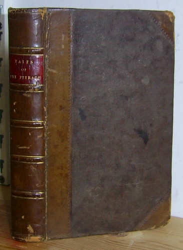Image for Tales of the Peerage and the Peasantry, edited by Lady Dacre (1835) Tales of the Peerage and the Peasantry, edited by Lady Dacre (1835)