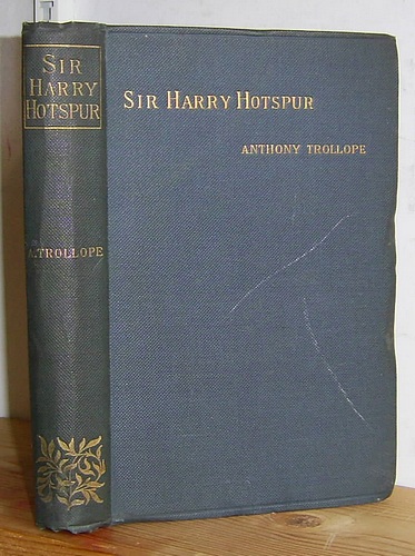 Image for Sir Harry Hotspur of Humblethwaite (1871) Sir Harry Hotspur of Humblethwaite (1871)
