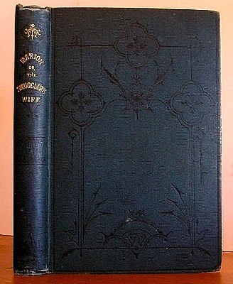 Image for Marion; or, The Smuggler's Wife (1871) Marion; or, The Smuggler's Wife (1871)