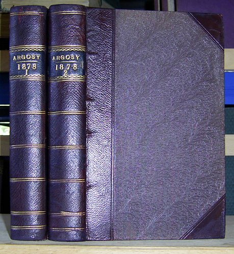 Image for The Argosy, Volumes XXV - XXVI (25 - 26), January - December 1878. Contains: Pomeroy Abbey (Wood) The Argosy, Volumes XXV - XXVI (25 - 26), January - December 1878. Contains: Pomeroy Abbey (Wood)