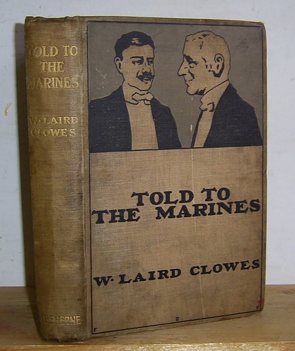 Told to the Marines. Stories (1902)