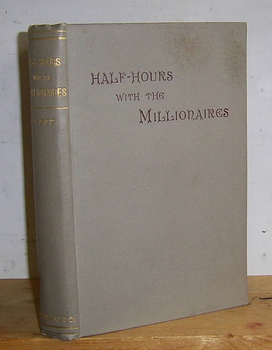 Image for Half-Hours with the Millionaires (1892) Half-Hours with the Millionaires (1892)