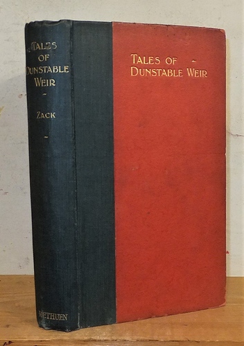 Image for Tales of Dunstable Weir (1901) Tales of Dunstable Weir (1901)