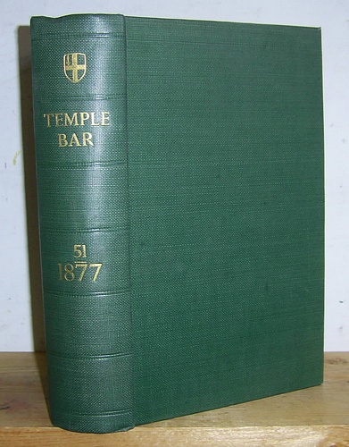 Image for Temple Bar Magazine, Volume LI (51), September - December 1877 Temple Bar Magazine, Volume LI (51), September - December 1877