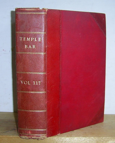 Image for Temple Bar Magazine, Volume CXVII (117), May - August 1899 Temple Bar Magazine, Volume CXVII (117), May - August 1899