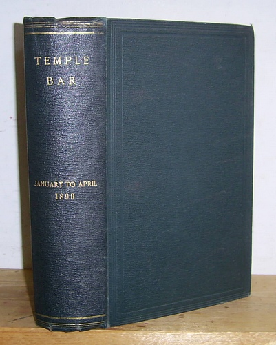 Image for Temple Bar Magazine, Volume CXVIII (116), January - April 1899 Temple Bar Magazine, Volume CXVIII (116), January - April 1899