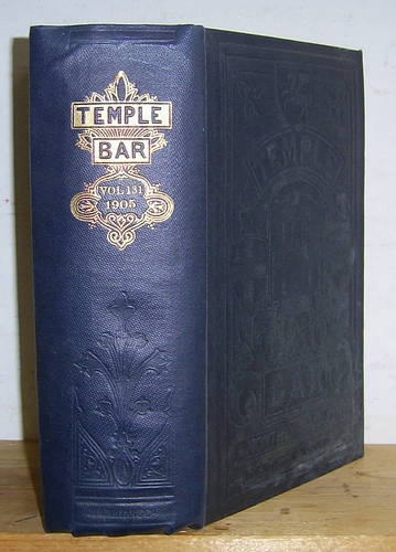 Image for Temple Bar Magazine, Volume CXXXI (131), January - June 1905 Temple Bar Magazine, Volume CXXXI (131), January - June 1905