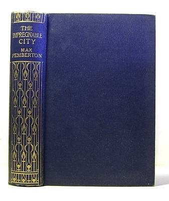 The Impregnable City A Romance (1895)