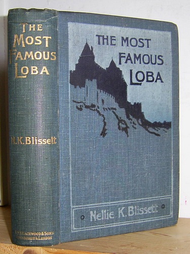 Image for The Most Famous Loba. A Romance (1901) The Most Famous Loba. A Romance (1901)