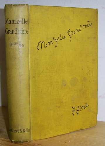 Image for Mam'zelle Grand'mere. A Frivolity (1899) Mam'zelle Grand'mere. A Frivolity (1899)