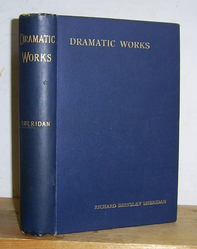 Image for The Dramatic Works of Richard Brinsley Sheridan The Dramatic Works of Richard Brinsley Sheridan