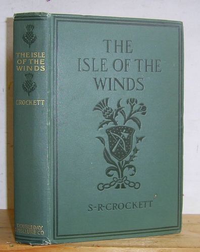 The Isle of Winds. An Adventurous Romance [UK title: Little Anna Mark]