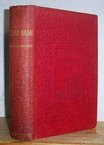 Image for Beau Nash or Bath in the Eighteenth Century (1879) Beau Nash or Bath in the Eighteenth Century (1879)