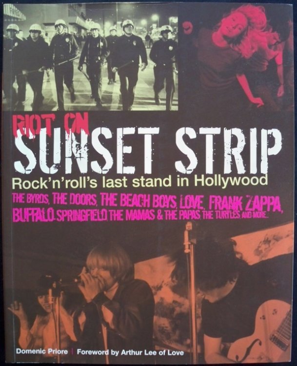 Image for RIOT ON THE SUNSET STRIP: ROCK 'N' ROLL'S LAST STAND IN HOLLYWOOD RIOT ON THE SUNSET STRIP: ROCK 'N' ROLL'S LAST STAND IN HOLLYWOOD