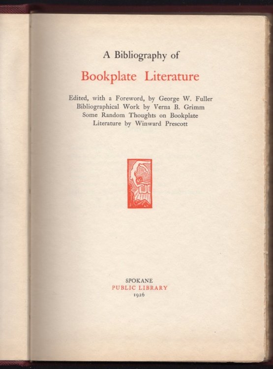 Image for A BIBLIOGRAPHY OF BOOKPLATE LITERATURE A BIBLIOGRAPHY OF BOOKPLATE LITERATURE