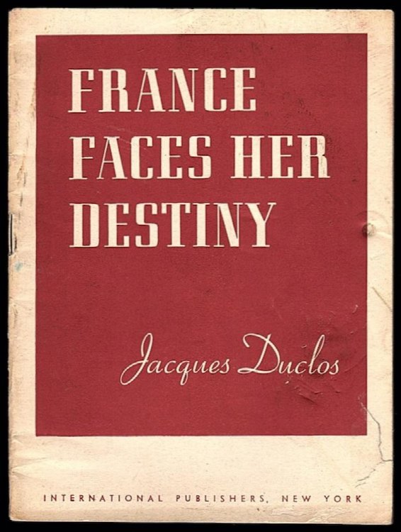 Image for FRANCE FACES HER DESTINY FRANCE FACES HER DESTINY