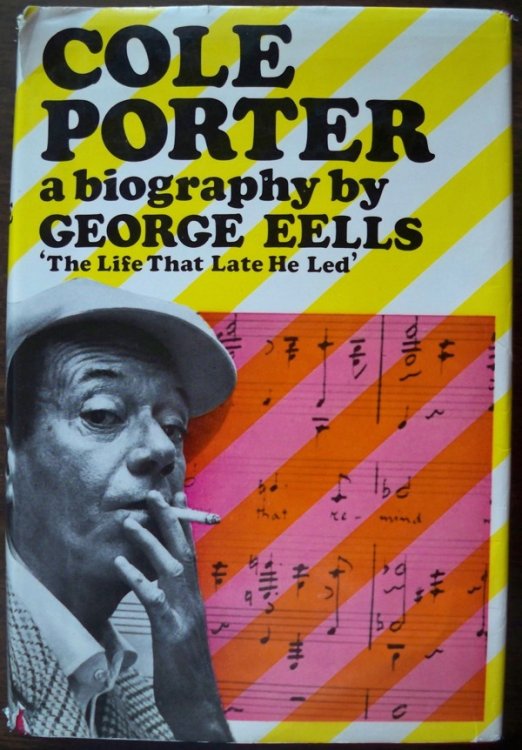 Image for THE LIFE THAT LATE HE LED: A BIOGRAPHY OF COLE PORTER THE LIFE THAT LATE HE LED: A BIOGRAPHY OF COLE PORTER
