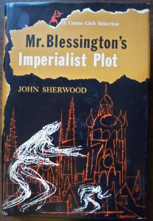 Image for MR. BLESSINGTON'S IMPERIALIST PLOT MR. BLESSINGTON'S IMPERIALIST PLOT