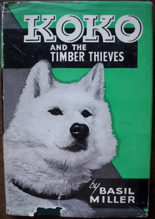 KOKO AND THE TIMBER THIEVES (KOKO DOG SERIES)
