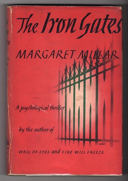 Image for THE IRON GATES: A PSYCHOLOGICAL NOVEL THE IRON GATES: A PSYCHOLOGICAL NOVEL