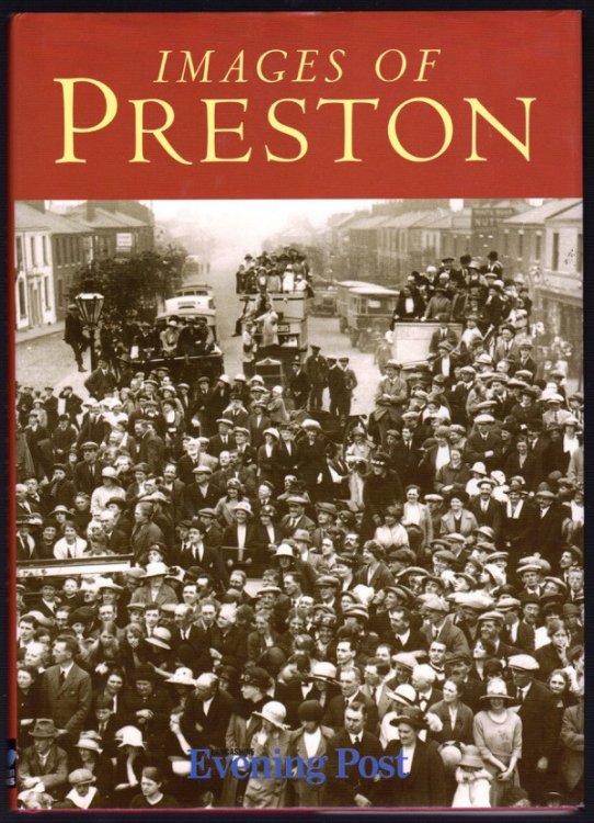 Image for IMAGES OF PRESTON IMAGES OF PRESTON