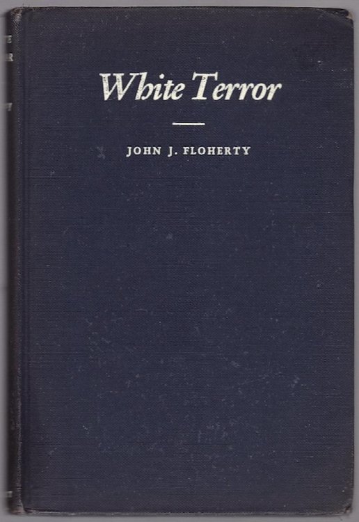 Image for WHITE TERROR: ADVENTURES WITH THE ICE PATROL WHITE TERROR: ADVENTURES WITH THE ICE PATROL