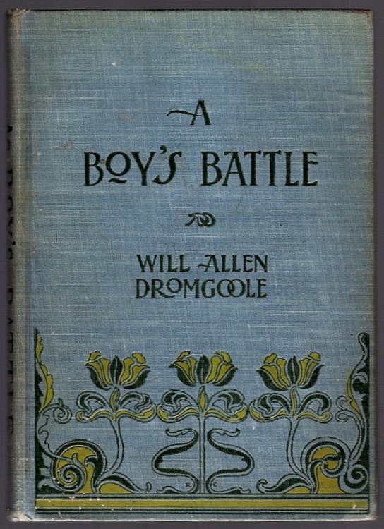 Image for A BOY'S BATTLE (THE YOUNG OF HEART SERIES) A BOY'S BATTLE (THE YOUNG OF HEART SERIES)