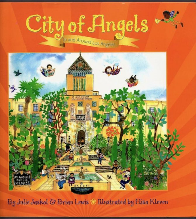 Image for CITY OF ANGELS: IN AND AROUND LOS ANGELES CITY OF ANGELS: IN AND AROUND LOS ANGELES