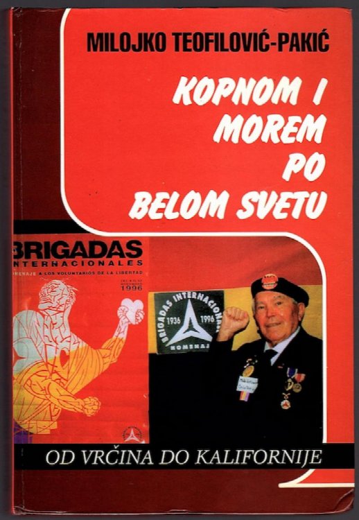Image for KOPNOM I MOREM PO BELOM SVETU: OD VR INA DO KALIFORNIJE KOPNOM I MOREM PO BELOM SVETU: OD VR INA DO KALIFORNIJE