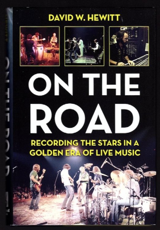 Image for ON THE ROAD: RECORDING THE STARS IN A GOLDEN ERA OF LIVE MUSIC ON THE ROAD: RECORDING THE STARS IN A GOLDEN ERA OF LIVE MUSIC