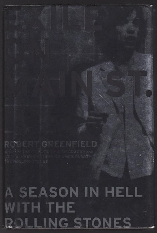 Image for EXILE ON MAIN STREET: A SEASON IN HELL WITH THE ROLLING STONES EXILE ON MAIN STREET: A SEASON IN HELL WITH THE ROLLING STONES